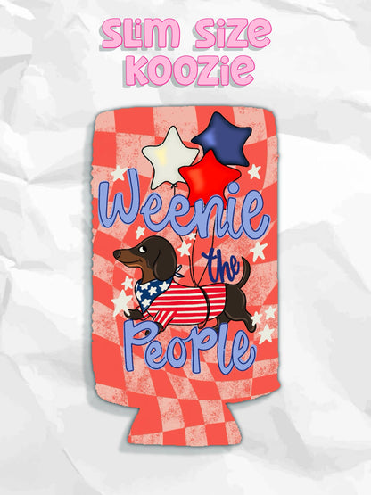 Weenie the people 4th of July koozies: Slims